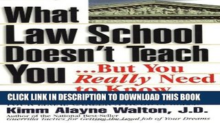 [PDF] What Law School Doesn t Teach You...But You Really Need to Know! (Career Guides) Full Online