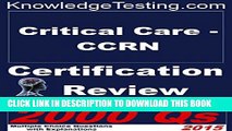 [PDF] Critical Care CCRN Certification Review (Certification in Critical Care Nursing Book 1)