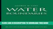 [New] Water Boundaries Exclusive Online