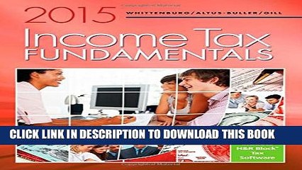 [PDF] Income Tax Fundamentals 2015 (with H R Block Premium   Business Software CD-ROM) Popular