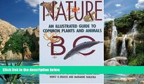 Big Deals  Nature BC: An Illustrated Guide to Common Plants and Animals  Best Seller Books Best