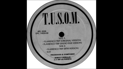 T.U.S.O.M. - Flamenco Trip (Original Version) (A1)