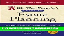[PDF] We The People s Guide to Estate Planning: A Do-It-Yourself Plan for Creating a Will and