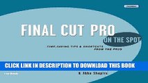 Collection Book Final Cut Pro On the Spot: Time-Saving Tips   Shortcuts from the Pros