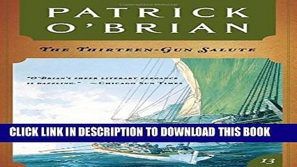 [PDF] The Thirteen-Gun Salute: Aubrey/Maturin Popular Collection