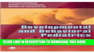 [Read PDF] Developmental and Behavioral Pediatrics: A Handbook for Primary Care (Parker,