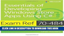 Collection Book Exam Ref 70-484 Essentials of Developing Windows Store Apps using C# (MCSD)