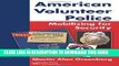 Collection Book American Volunteer Police: Mobilizing for Security