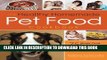 [PDF] The Healthy Homemade Pet Food Cookbook: 75 Whole-Food Recipes and Tasty Treats for Dogs and
