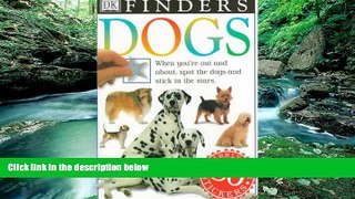 Big Deals  DK Finders: Dogs  Best Seller Books Best Seller