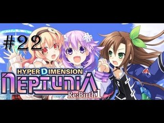 Omega Streams 2 | Hyperdimension Neptunia Re;Birth1 | Episode 22