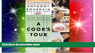 Big Deals  A Cook s Tour: Global Adventures in Extreme Cuisines  Best Seller Books Best Seller