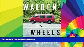Big Deals  Walden on Wheels: On The Open Road from Debt to Freedom  Full Read Best Seller