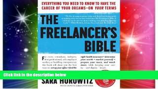 Big Deals  The Freelancer s Bible: Everything You Need to Know to Have the Career of Your