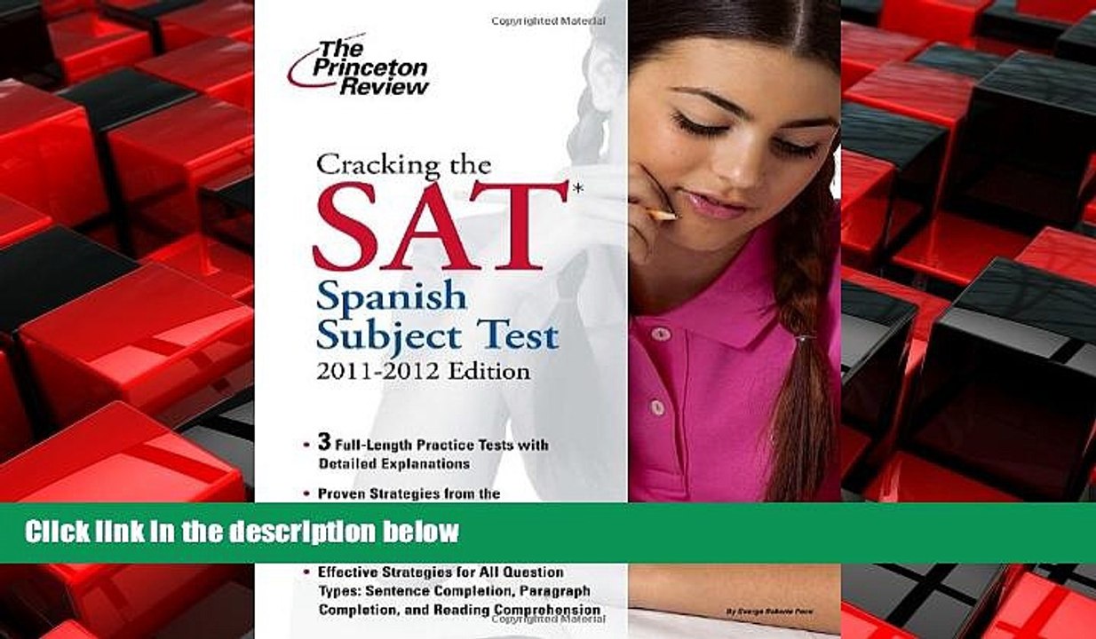 READ book  Cracking the SAT Spanish Subject Test, 2011-2012 Edition (College Test Preparation)