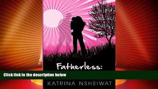 Big Deals  Fatherless: growing up with a single parent  Best Seller Books Best Seller