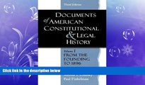 read here  Documents of American Constitutional and Legal History: Volume 1: From the Founding to