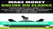 [PDF] Start a Business: Make Money Online on Elance - Everything You Need to Know to Start Earning