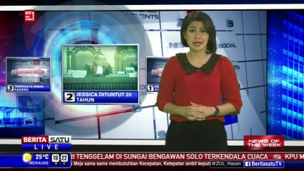 News of The Week: Jessica Dituntut 20 Tahun