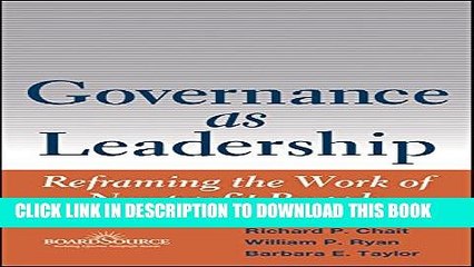 New Book Governance as Leadership: Reframing the Work of Nonprofit Boards