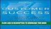 New Book Customer Success: How Innovative Companies Are Reducing Churn and Growing Recurring Revenue