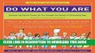 New Book Do What You Are: Discover the Perfect Career for You Through the Secrets of Personality