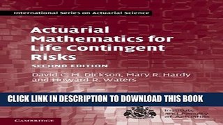 New Book Actuarial Mathematics for Life Contingent Risks