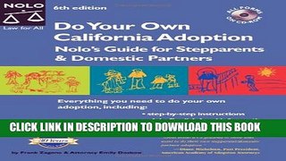 [PDF] Do Your Own California Adoption: Nolo s Guide for Stepparents and Domestic Partners Popular