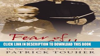 [PDF] Fear of the Collar: The True Story of the Boy They Couldn t Break Popular Colection