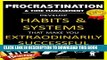 New Book Procrastination   Time Management: Develop Habits   Systems that Make You Extraordinarily