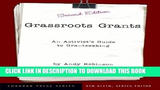 [PDF] Grassroots Grants: An Activist s Guide to Grantseeking Popular Online