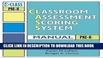 [PDF] Classroom Assessment Scoring System (Class) Manual, Pre-k (Vital Statistics) Full Online