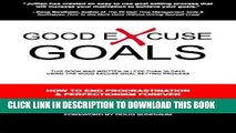 Collection Book Good Excuse Goals: How To End Procrastination   Perfectionism Forever