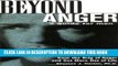 Collection Book Beyond Anger: A Guide for Men: How to Free Yourself from the Grip of Anger and Get