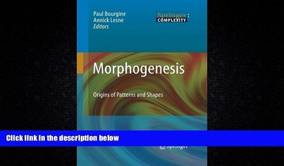 Online eBook Morphogenesis: Origins of Patterns and Shapes