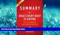 Pdf Online Summary of What Every Body Is Saying by Joe Navarro and Marvin Karlins Includes Analysis