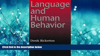 Enjoyed Read Language and Human Behavior (Jessie and John Danz Lectures)
