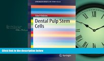 Online eBook Dental Pulp Stem Cells (SpringerBriefs in Stem Cells)