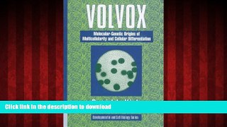 FAVORIT BOOK Volvox: Molecular-Genetic Origins of Multicellularity and Cellular Differentiation