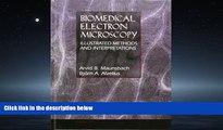 Choose Book Biomedical Electron Microscopy: Illustrated Methods and Interpretations