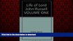 READ ONLINE Life of Lord John Russell VOLUME ONE READ NOW PDF ONLINE