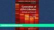 Enjoyed Read Generation of cDNA Libraries: Methods and Protocols (Methods in Molecular Biology)