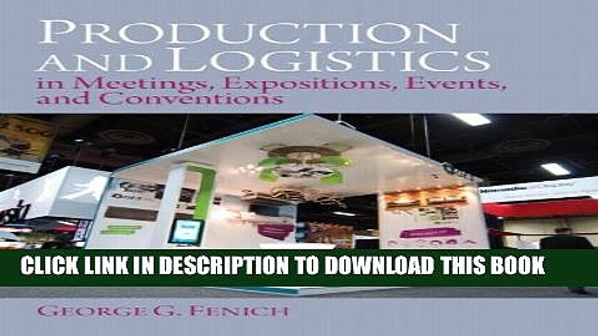 [PDF] Production and Logistics in Meeting, Expositions, Events and Conventions Popular Online