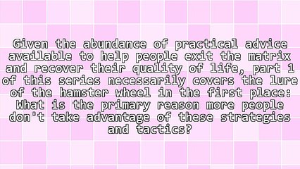 What Is Wealth? Part 1: The Lure of the Hamster Wheel