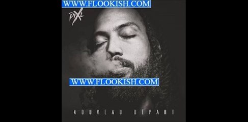 Pix'L feat anouchka - Mon étoile