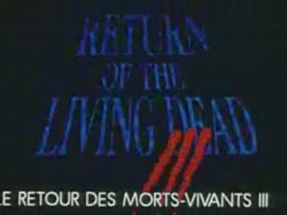 Retour des morts-vivants 3 bande annonce VOST