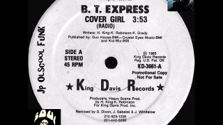 B.T. Express ‎– Cover Girl