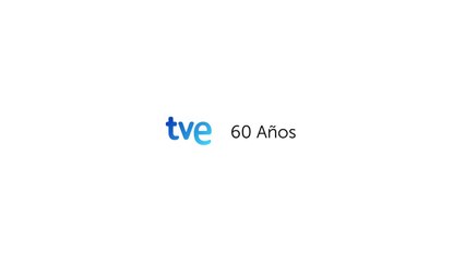 tve - 60 años - mirando hacia adelante