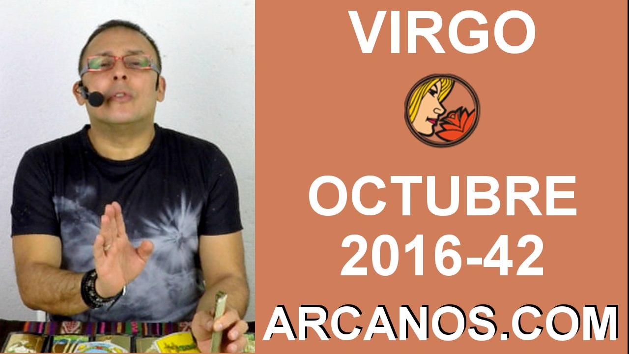 VIRGO OCTUBRE 2016-9 al 15 de octubre-Horoscopo del Amor Solteros Parejas-Tarot-ARCANOS.COM