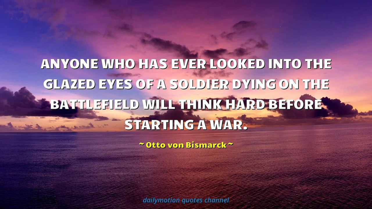 Otto von Bismarck Quotes #1